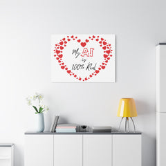 “AI Love 100% Real” Matte Canvas, Stretched, 1.25"